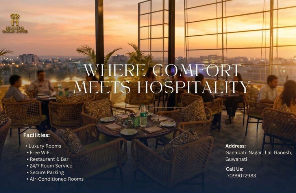 Best hotel near Guwahati railway station in Guwahati Assam